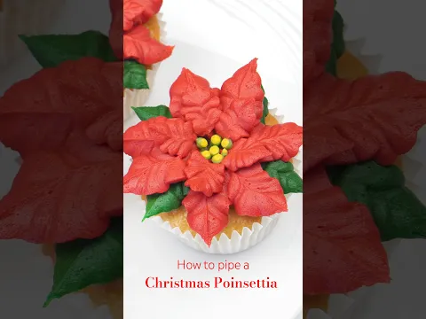 Pipe A Beautiful Christmas Poinsettia - Cupcake Piping Techniques