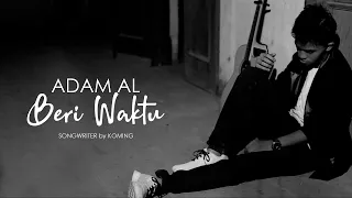 Adam Al - Beri waktu (Official video music)