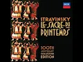 Stravinsky: Le Sacre du Printemps / Part 1: L'Adoration de la Terre: 2. Les augures printaniers...