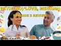 Download Lagu WITH (NO) LOVE MEGHAN - SEASON 2 REVIEW- THE ONE WITH TAN FRANCE