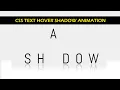 CSS Text Shadow Animation Effect Text shadow effect Hover Animation Effect