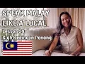 Download Lagu Speak Malay Like a Local - Lesson 29 : Sightseeing in Penang