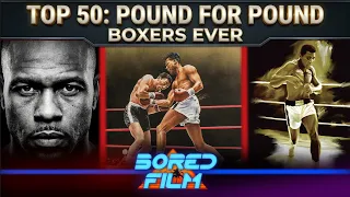 THE 50 GREATEST: Definitive Pound-for-Pound Ranking