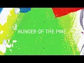 alt-J - Hunger Of The Pine (Official Audio)