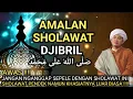 Download Lagu Keutamaan Sholawat Jibril‼️ Abuya Muhyiddin Abdul Qodir Almanafi