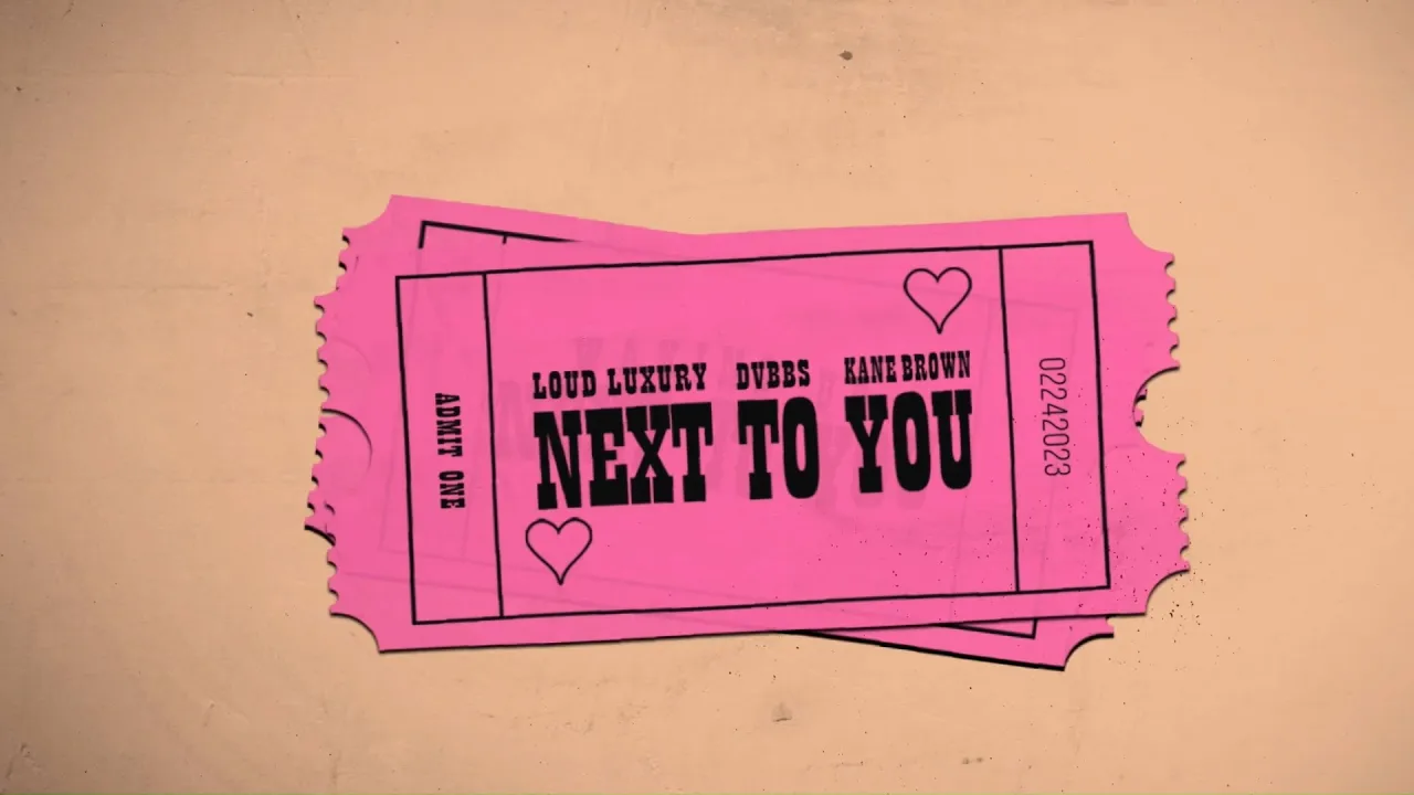 Loud Luxury & DVBBS feat. Kane Brown - Next To You (Official Lyric Video)