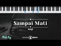Sampai Mati - Anji (KARAOKE PIANO - MALE KEY)
