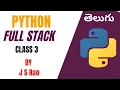 Python Full Stack 3rd Class by Mr J S Rao 6th Feb 2023 VLR Training 9059868766