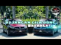 Download Lagu SABAH MUSIC - DJ JANGAN GILA DONG(BreakLatin)