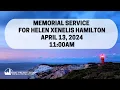 A Celebration of the Life of Helen Xenelis Hamilton