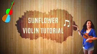 Download Post Malone, Swae Lee | Sunflower | Spider-Man Into The Spider-Verse | Violin Tutorial MP3