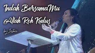 Download Indah BersamaMu medley Allah Roh Kudus by Lestari MP3