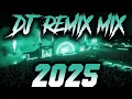 Download Lagu DJ MIX 2025 - Remixes \u0026 Mashups of Popular Songs 2025 | DJ Remix Club Music Disco DJ Mix 2024