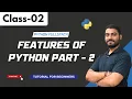 Python Full Stack Class 02 Features Of Python Part - 02 Python Tutorial for Beginners