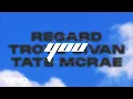 Download Lagu Regard, Troye Sivan, Tate McRae - You (Lyric Video) [One]