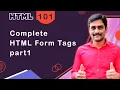 HTML Forms Tutorial Part1 Input Types Textarea Select Beginner Tutorial - Episode 101