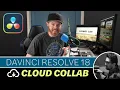 EVERY Tip YOU NEED for Blackmagic Cloud Collaboration in Resolve 18