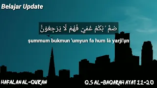 Download Surat Al-Baqarah ayat 11-20 beserta artinya MP3