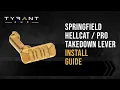 Tyrant CNC Springfield Hellcat Takedown Lever