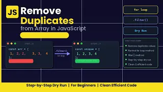 Remove Duplicates from Array in JavaScript filter for Loop Explained 2026