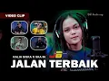Lagu JALAN TERBAIK - KALIA SISKA ft SKA 86 (Official Music Video)