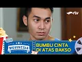 MOVINESIA RTV : BUMBU CINTA DI ATAS BAKSO