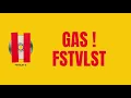 Download Lagu FSTVLST - GAS (Lirik Video)