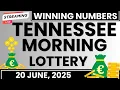 Tennessee Morning Lottery Results Today For 20 June 2025 - TN Cash 3