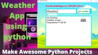 Python Project - Make a Weather App in Python Tkinter gui