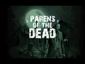 Parens of the Dead - Episode 36 Thirty six