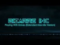 Bizarre Inc - Playing With Knives Extended Max Mix Version