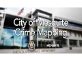 City of Mesquite Crime Mapping
