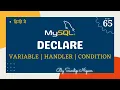 Declare Variable Handler Condition in MySQL in One