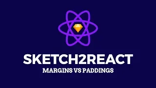 Sketch2React - Margins vs Paddings