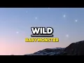 Download Lagu BABYMONSTER - ‘WILD’ 🔥Lyrics🔥 Download Lagu BABYMONSTER - ‘WILD’ 🔥Lyrics🔥