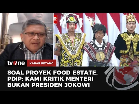 Proyek Food Estate Disebut Sebagai Bagian dari Kejahatan Lingkungan, Ini Penjelasan PDIP