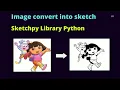 Image Convert into Sketch Sketchpy Library Python