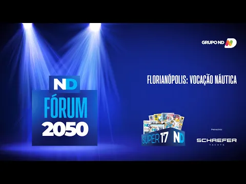 Seminário Florianópolis: Vocação Náutica | Super 17 ND