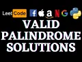 Valid Palindrome Leetcode Python Solution Python