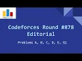 Codeforces Round 878 Div 3 Editorial - Problems A B C D E G1