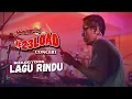 Download Lagu #23LOADCONCERT | SHAGGYDOG - LAGU RINDU [LIVE]