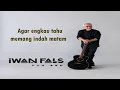 Download Lagu Iwan Fals - Maaf Cintaku (Lyrics)