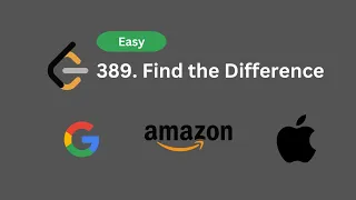Find The Difference - Leetcode 389