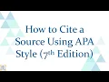 How to Cite a Source using APA Style 7th edition