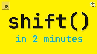 How To Remove From The Start of Arrays - JavaScript Shift In 2 Mins
