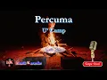 Download Lagu U’ Camp – Percuma (Karaoke) | @MKmusikkaraoke