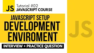 JavaScript Setting Up Development Environment JavaScript Full Course in Hindi