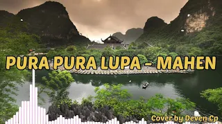 Download PURA PURA LUPA - PETRUS MAHENDRA (cover by Deven Cp) Video Lirik MP3