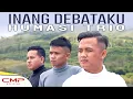 Download Lagu HUMASI TRIO - INANG DEBATAKU (OFFICIAL MUSIC VIDEO)
