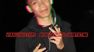 Download VIRAL!!!mixtape (Dede Sabunge)2020TikTok MP3
